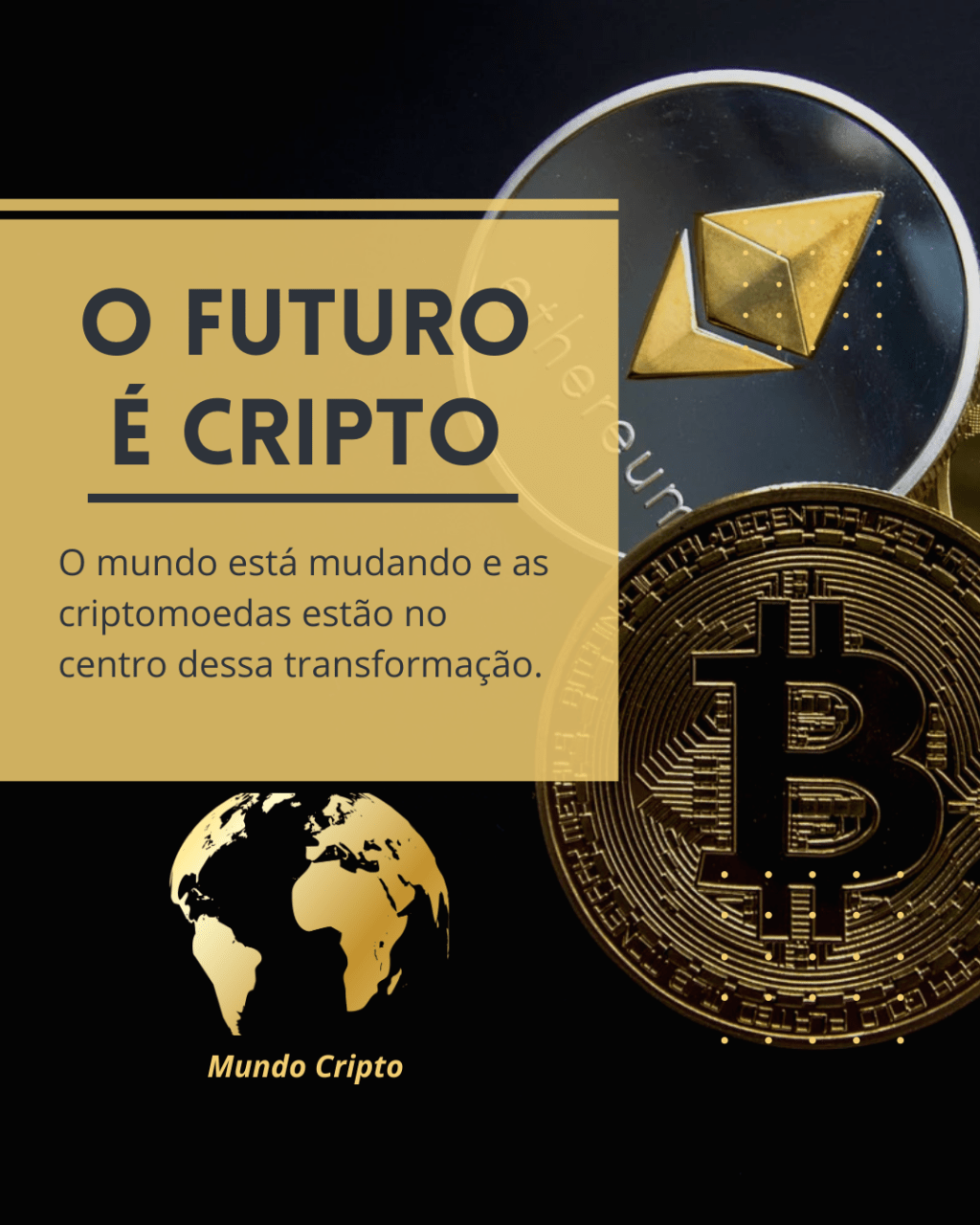 Criptomoedas são o&nbsp;futuro